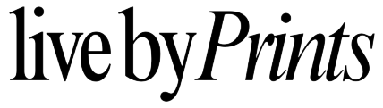 Live By Prints